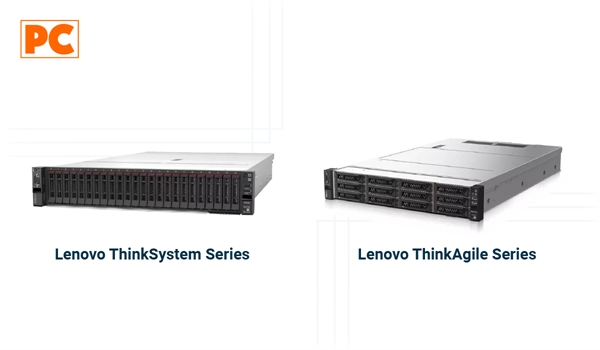 Lenovo Servers: ThinkSystem Series Servers and ThinkAgile Series Servers