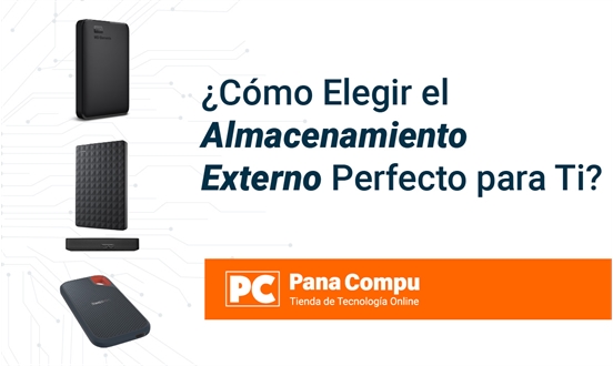 ¿Cómo Elegir el Almacenamiento Externo Perfecto para Ti?