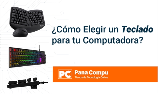 ¿Cómo Elegir un Teclado para tu Computadora?