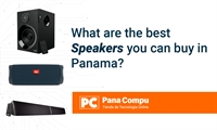 What are the best Speakers you can buy in Panama?