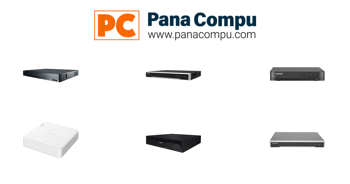 DVRs y NVRs Panamá | Pana Compu